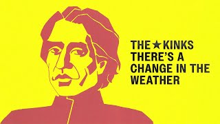 Watch Kinks Theres A Change In The Weather video