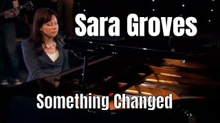 Watch Sara Groves Something Changed video