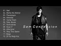 Sam Concepcion Nonstop Love Songs - OPM Tagalog Greatest Hits Playlist