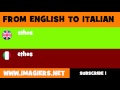 FROM ENGLISH TO ITALIAN = ethos