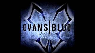 Watch Evans Blue The Future In The End video