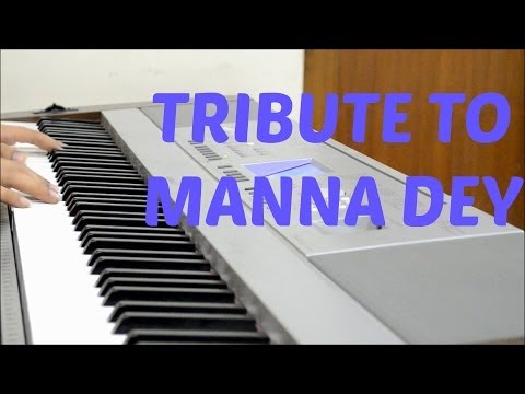 Tribute To Manna Dey - Laga Chunri Mein Daag Piano Solo