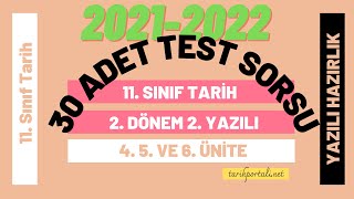 11. Sınıf Tarih Dersi 2. Dönem 2. Yazılı 2022 30 Test Sorusu - 4.5.6. Üniteler