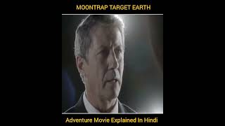 Moontrap Target Earth Adventure Movie Explained In Hindhiurdu.