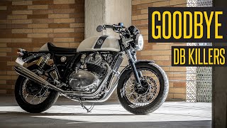 Goodbye S&S DB Killers // Let's make my Royal Enfield 650 GT Loud!!