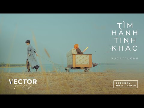 Vũ Cát Tường ft. Onic - Tìm Hành Tinh Khác | Official MV
