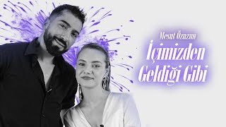 Mesut Özuzun Ile İçimizden Geldiği Gibi Konuk Eslem Akar
