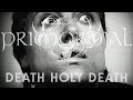 Primordial - Death Holy Death (Official Video)