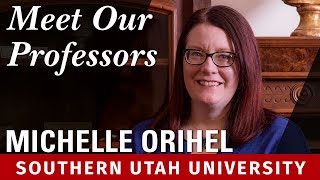 Meet Our Professors: Michelle Orihel, History