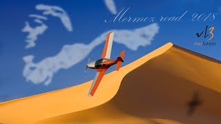 MERMOZ ROAD 2018 - Epic Aviation Adventure