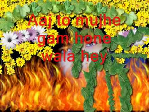 Aaj Kuch Hone Wala Hey