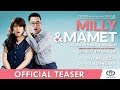 MILLY & MAMET (Ini Bukan Cinta & Rangga) - Official Teaser #1