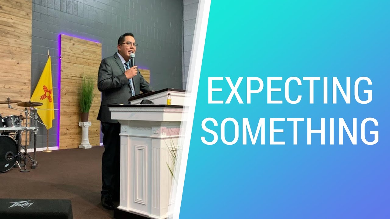 Expecting Something - January 13, 2021 - NLAC