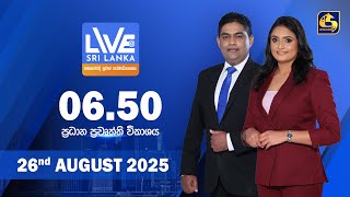 LIVE AT SRI LANKA  -  06.50  - 2025.08.26