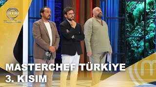 Masterchef Türkiye 3. Kısım 12.10.2025