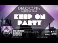 Diego Conte Feat. Master Freeze - Keep On Party