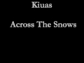 Kiuas - Across The Snows