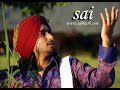 Satinder Sartaj Sai Full Song images Satinder Sartaj Sai Full Song