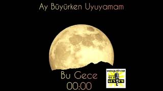 Ay Büyürken Uyuyamam - 40.Bölüm Sezon Finali 5 Haziran 2021
