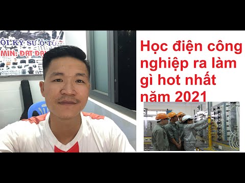 Học điện công nghiệp ra làm gì hot nhất 2021