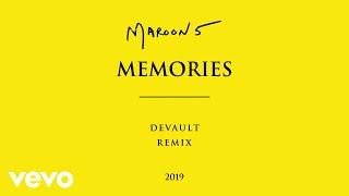 Maroon 5 - Memories Devault Remix (Official Audio)