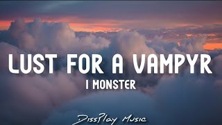 Watch I Monster Lust For A Vampyr video