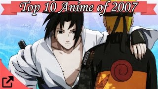 Top 10 Anime of 2007