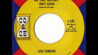 Watch Lou Christie All That Glitters Isnt Gold video