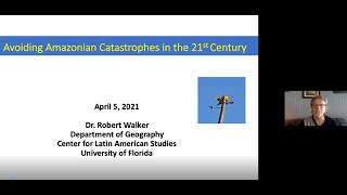 Avoiding Amazonian Catastrophes in the 21st Century: Talk by Robert Walker   at Macalester Geography