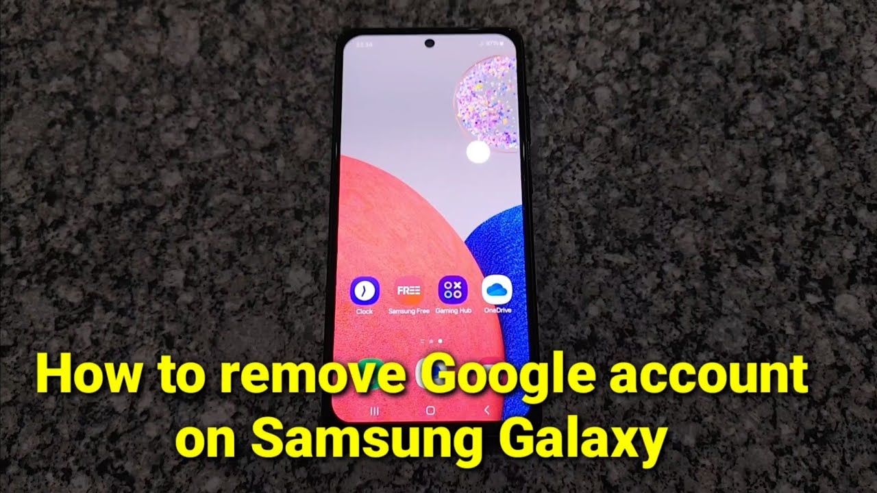 How to remove Google Account on Samsung Galaxy How to remove Google Account on Samsung Galaxy