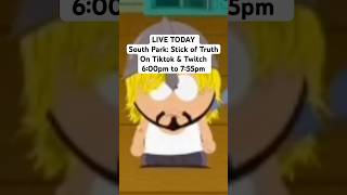 Live South Park Stick Of Truth Today Tiktok Jnrcreative & Twitch Jollyjenna 600Pm To 755Pm