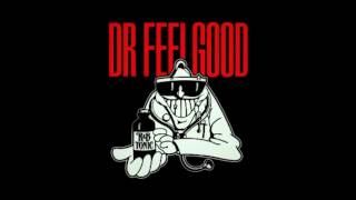 Watch Dr Feelgood Crack Me Up video