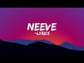 Neeve song Lyrics(Darling) - G V Prakash kumar