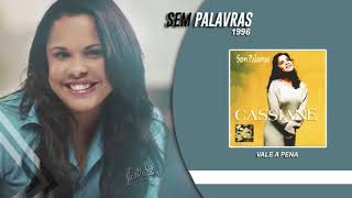 Watch Cassiane Vale A Pena video