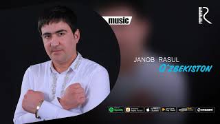 Janob Rasul - O'zbekiston | Жаноб Расул - Узбекистон (Music Version)