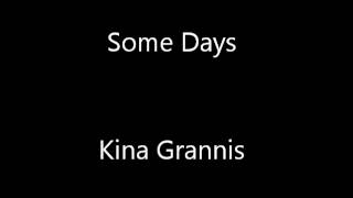 Watch Kina Grannis Some Days video