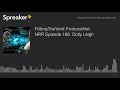 NRR Episode 166: Dolly Leigh (part 6 of 6)