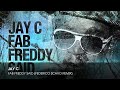 Jay C - Fab Freddy Said (Federico Scavo Remix)