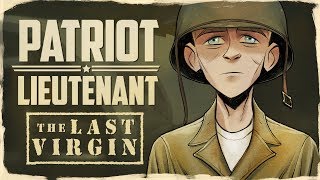 PATRIOT LIEUTENANT THE LAST VIRGIN - SOCIETY OF VIRTUE