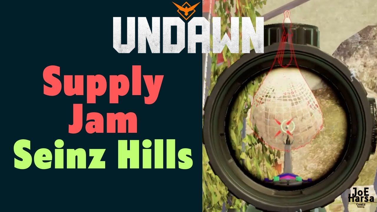 Supply Jam Seinz Hills Undawn Guide Supply Jam Seinz Hills Undawn Guide