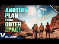 ANOTHER PLAN FROM OUTERSPACE  | FULL SCI-FI MOVIE IN ENGLISH | EXCLUSIVE V MOVIES