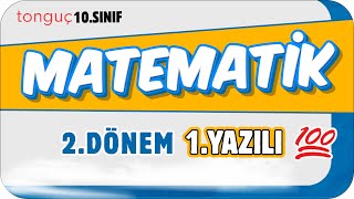 10.Sınıf Matematik 2.Dönem 1.Yazılıya Hazırlık