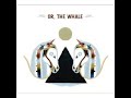 Or, The Whale - Datura