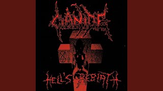 Watch Cianide The Age Of Hells Rebirth video