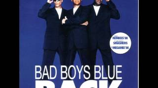 Watch Bad Boys Blue I Believe video