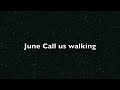 June (Call us Walking) - Bedroom Heroes