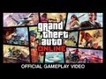 Grand Theft Auto Online: Official Gameplay Video
