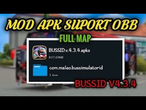 MOD APK BUSSID V4.3.4 | Full Map with OBB Installation MOD APK BUSSID V4.3.4 | Full Map with OBB Installation