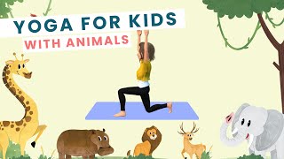 Kids Yoga With Animals Fun & Easy Yoga Poses For Children