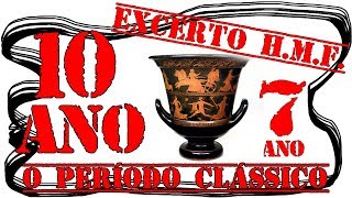 16 - A Grécia no Período Clássico (sécs. V-IV a.C.) (excerto) (História, 7º Ano)